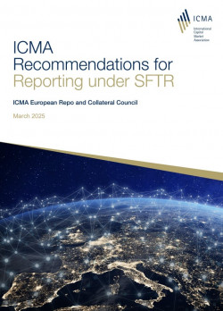 ICMA ERCC Recommendations for Reporting under SFTR - March 2025